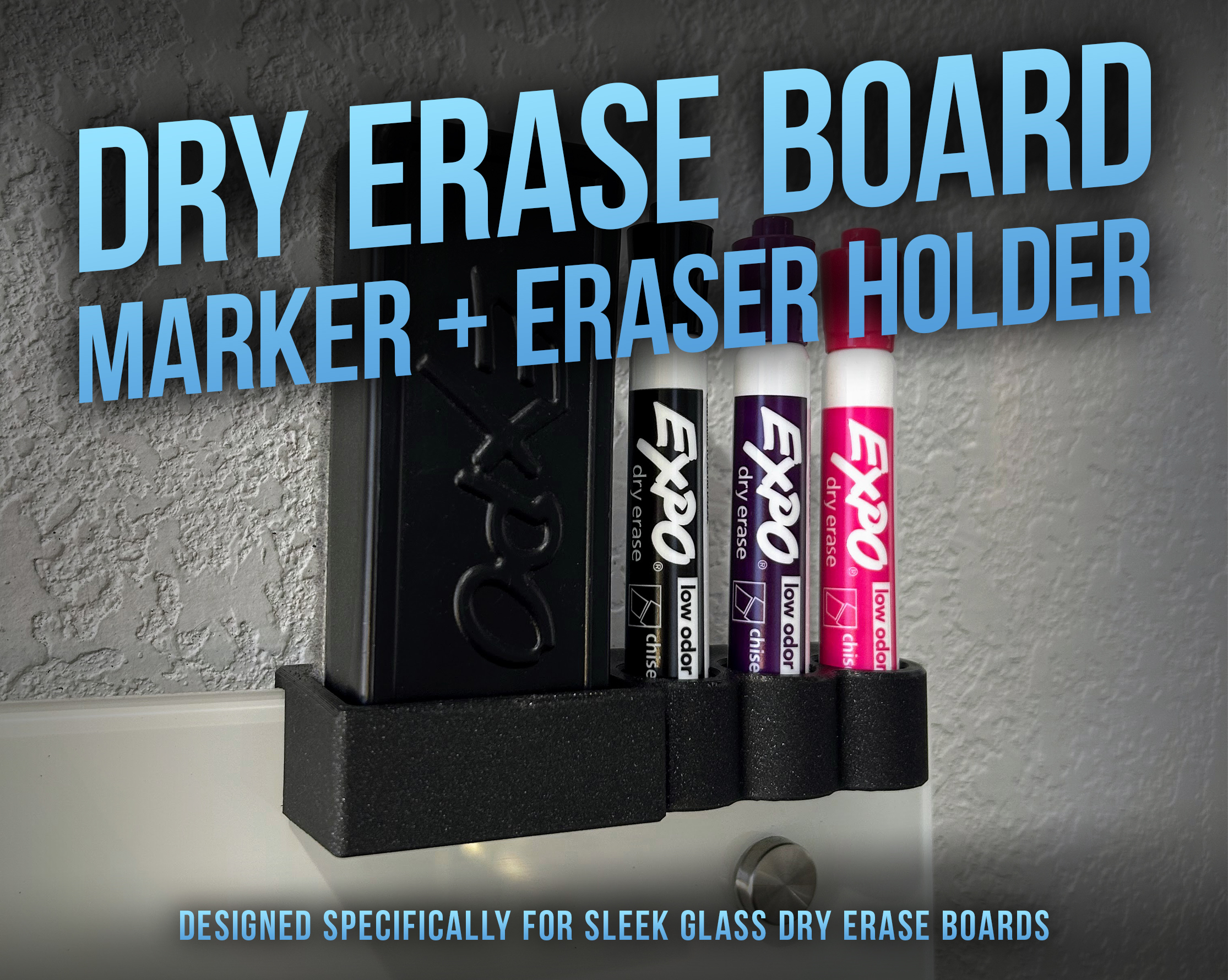 Dry Erase Board Marker and Eraser Holder