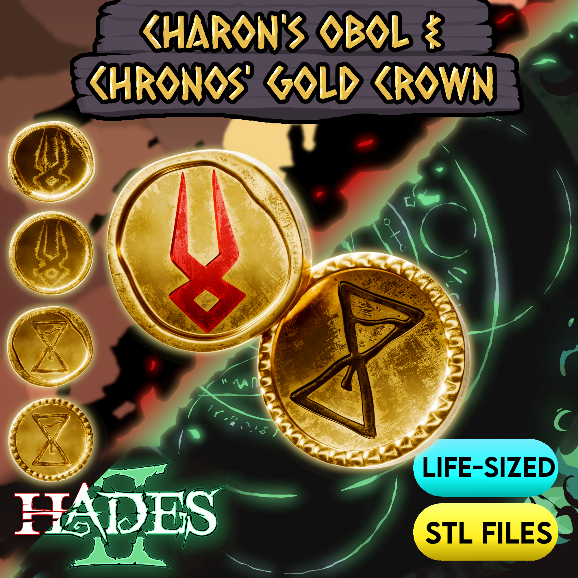 Hades / Hades II - Charon's Obol & Chronos' Gold Crown (Currency) STL Files | Life Sized | High Detail